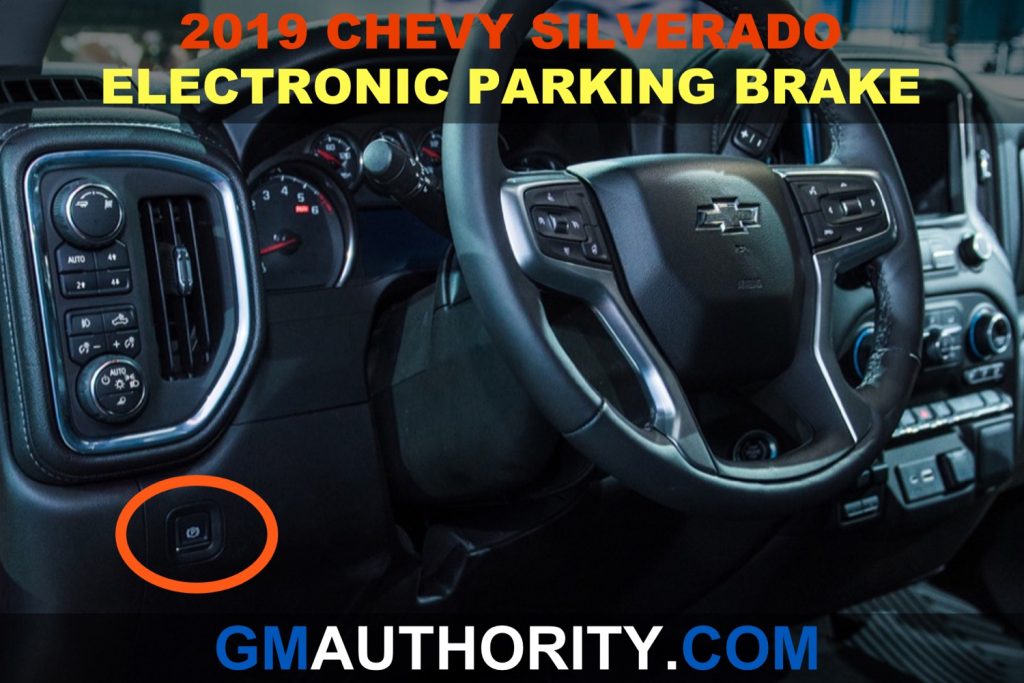 2019 Chevrolet Silverado Electronic Parking Brake Spotlight