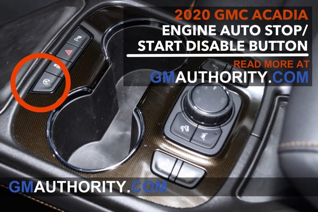 2020 Gmc Acadia Can Finally Disable Engine Stop Start Gm Authority