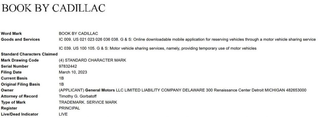 A trademark filing for the term Book By Cadillac.